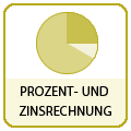 Prozent- und Zinsrechnung